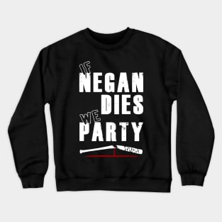 Funny Party TV Show Zombie Killer Meme Crewneck Sweatshirt